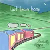 Anwius & Robtopus - Last Train Home - Single